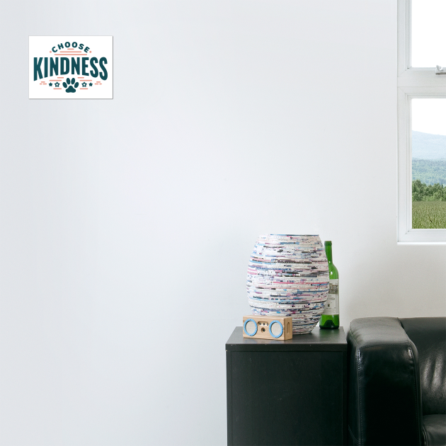 Choose Kindness by CreativeSage